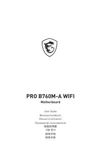 Manuale dell'utente - MSI MSI PRO B760M-A WIFI, socket 1700 moederbord