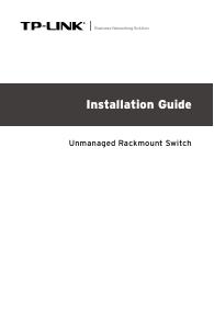 Installation Guide - TP-LINK TP-LINK Switch 16-porte Gigabit Rack Unmanaged