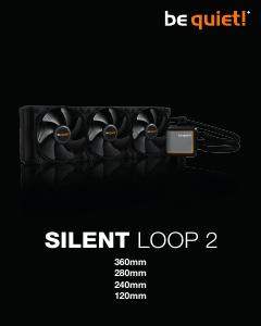 Manuale dell'utente - be quiet! be quiet! SILENT LOOP 2 240mm Processore Raffreddatore di liquidi tutto in uno 12 cm Nero