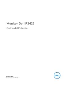 Dell P2423 Monitor Guida all’uso - DELL DELL P Series Monitor 24 : P2423