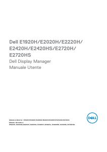 Dell E2220H Dell Display Manager Manuale dell'utente - DELL DELL E Series E2220H 55,9 cm (22") 1920 x 1080 Pixel Full HD LCD Nero