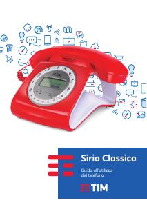 Manuale dell'utente - TIM TIM Sirio Classico Telefono analogico Identificatore di chiamata Rosso, Bianco - (TEL SIRIO CLASSICO ROSSO BY SAIET EC)