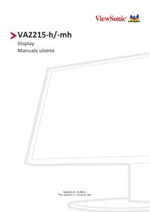 Manuale dell'utente - Viewsonic MON 22  FHD VGA HDMI BLACK FLICKER FREE BLUE LIGHT VESA