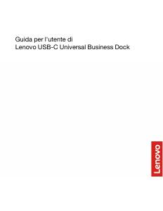 Manuale dell'utente - Lenovo LENOVO Lenovo USB-C Universal Business Dock (40B30090EU)