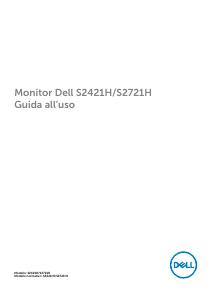 Dell S2421H Monitor Guida dell'utente - DELL DELL S Series S2421H 60,5 cm (23.8") 1920 x 1080 Pixel Full HD LCD Grigio