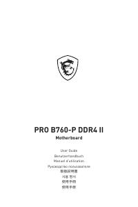Manuale dell'utente - MSI MB MSI PRO B760-P DDR4 1700 4D4 2M.2 4S3 U3.2 GBL H/D ATX