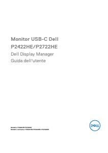 Dell P2722HE Dell Display Manager Guida all’uso - DELL DELL P2722HE 68,6 cm (27") 1920 x 1080 Pixel Full HD LCD Nero