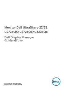 Dell Display Manager Guida all’uso - DELL DELL UltraSharp Monitor 4K hub USB-C 27 - U2723QE