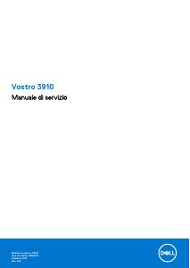 Manuale dell'utente - DELL DELL PC MT VOSTRO 3910 i5-12400 8GB 256GB SSD DVD-RW WIN 11 PRO