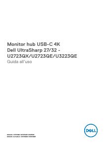Dell U2723QE Monitor Guida all’uso - DELL DELL UltraSharp Monitor 4K hub USB-C 27 - U2723QE