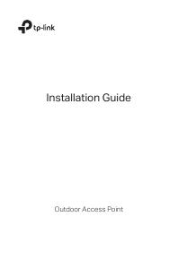Installation Guide - TP-LINK TP-LINK EAP110-Outdoor 300 Mbit/s Bianco Supporto Power over Ethernet (PoE)