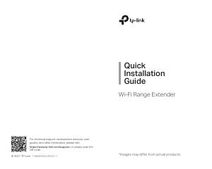 Quick Installation Guide - TP-LINK TPLINK RANGE EXTENDER ONE MESH 1200+300MBPS DUAL BAND AX1500 RE505X
