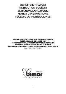 Manuale dell'utente - Bimar VENT. ALTA VEL. DA PAVIMENTO E MURO 45CM.
