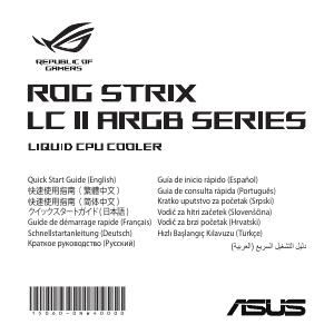 Manuale dell'utente - ASUS ASUS ROG STRIX LC II 240 ARGB Processore Raffreddatore di liquidi tutto in uno 12 cm Nero, Bianco