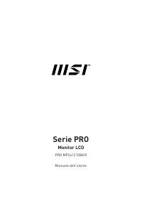 Manuale dell'utente - MSI MSI PRO MP2412 - 23.8 inch - 1920 x 1080 (Full HD) - VA-paneel