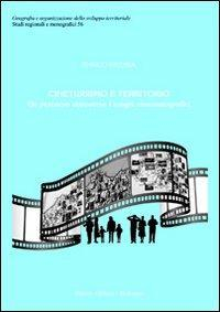 17277921429521-librocineturismoeterritoriounpercorsoattraversoiluoghicinematograficieditorepatronanno2012