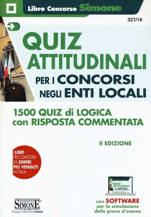 17277928711684-libroquizattitudinaliperilconcorsoneglientilocali1500quizdilogicaconrispostacommentataconsoftwaredisimulazioneeditoreedizionigiuridichesimoneanno2019