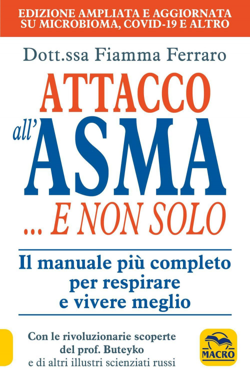 172779311611-libroattaccoallasmaenonsoloilmanualepiucompletoperrespirareeviveremegliograzieallerivoluzionariescopertedelprofbuteykoedialtriillustriscieeditoremacroedizionianno2020