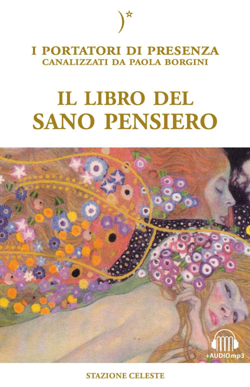 17277932994165-libroillibrodelsanopensieroiportatoridipresenzacanalizzatidapaolaborginiconfileaudioperildownloadeditorestazionecelesteanno2018