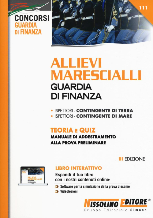 17277940144986-libroallievimarescialliguardiadifinanzateoriaequizmanualediaddestramentoallaprovapreliminareconespansioneonlineconsoftwaredisimulazioneeditorenissolinoanno2019