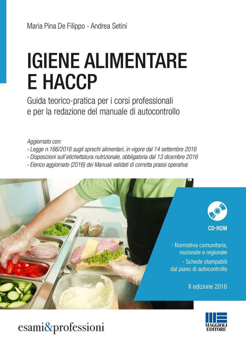 17277940224783-libroigienealimentareehaccpguidateoricopraticapericorsiprofessionalieperlaredazionedelmanualediautocontrolloconcdromeditoremaggiolieditoreanno2016