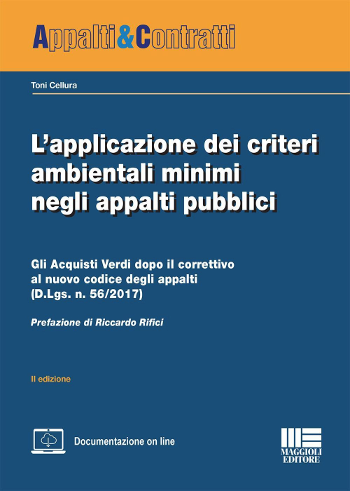 1727794201273-librolapplicazionedeicriteriambientaliminiminegliappaltipubblicieditoremaggiolieditoreanno2018