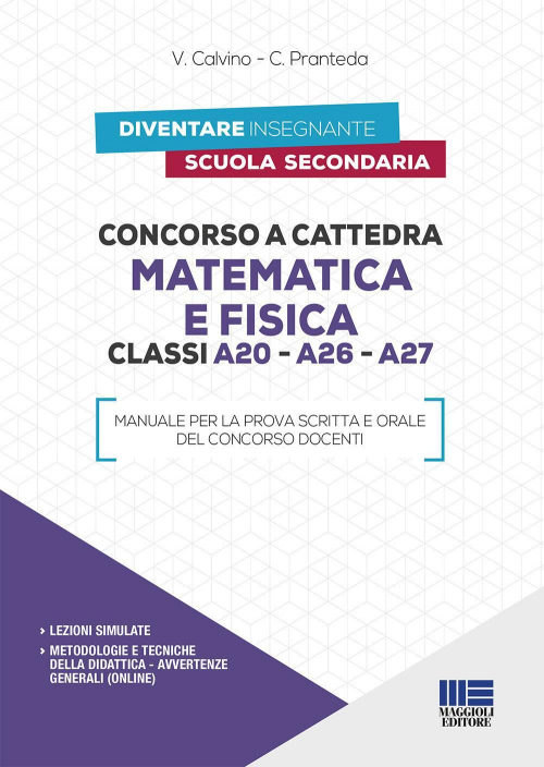 17277943772009-libroconcorsoacattedramatematicaefisicaclassia20a26a27editoremaggiolieditoreanno2019