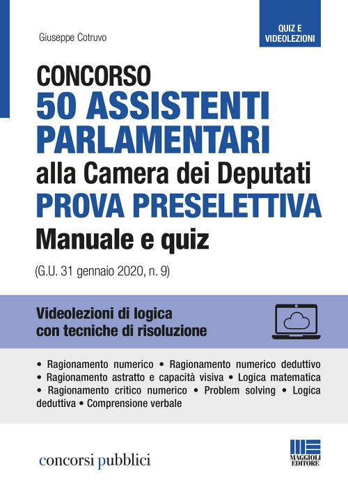 17277944186179-libroconcorso50assistentiparlamentariallacameradeideputatiprovapreselettivamanualeequizgu31gennaio2020n9concontenutodigitaleperaccessoonlineeditoremaggiolieditoreanno2020
