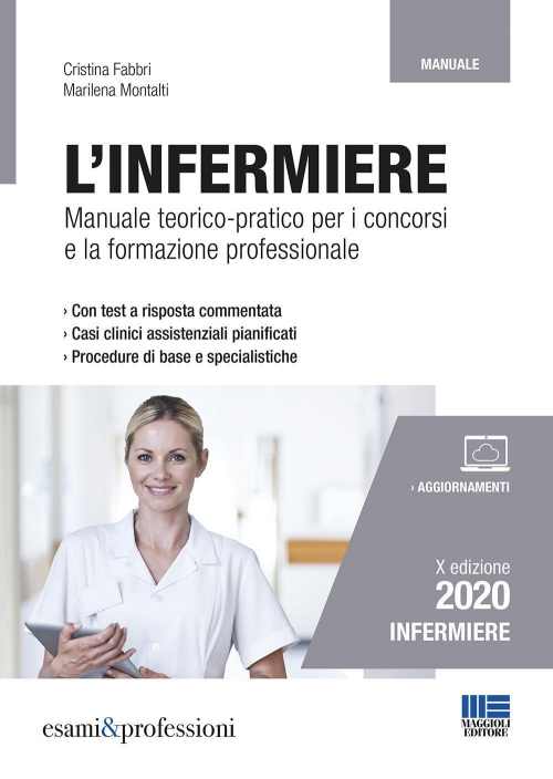 17277944497089-librolinfermieremanualeteoricopraticopericoncorsielaformazioneprofessionaleeditoremaggiolieditoreanno2020