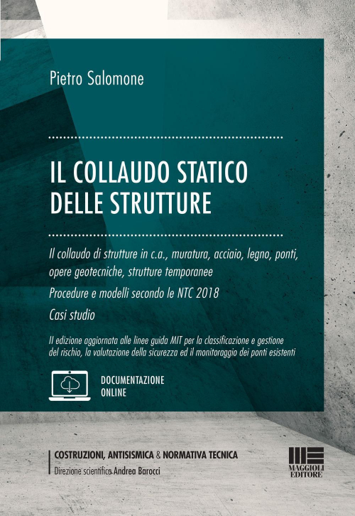 17277945717268-libroilcollaudostaticodellestruttureconespansioneonlineeditoremaggiolieditoreanno2021