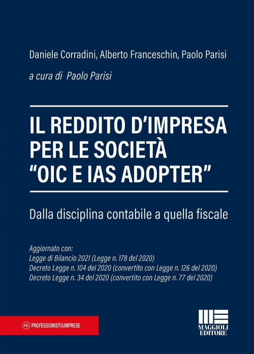 17277946039971-libroilredditodimpresaperlesocietaoiceiasadopterdalladisciplinacontabileaquellafiscaleeditoremaggiolieditoreanno2021