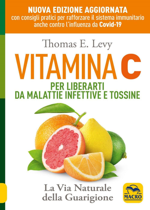 17277946495983-librovitaminacperliberartidamalattieinfettiveetossinelavianaturaledellaguarigioneeditoremacroedizionianno2020