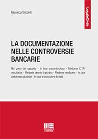 17277955899866-libroladocumentazionenellecontroversiebancarieeditoremaggiolieditoreanno2021