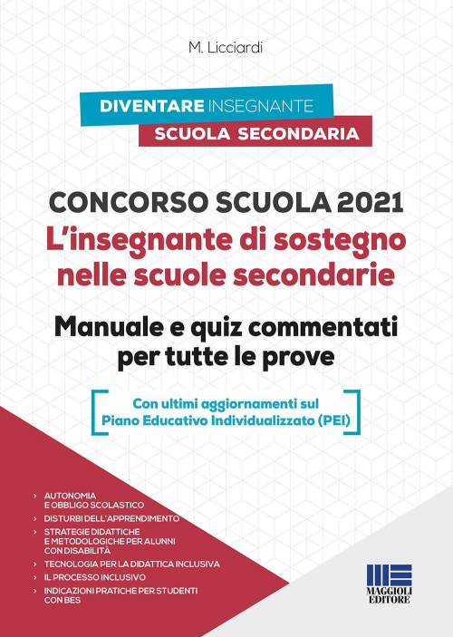 17277957118555-libroconcorsoscuolalinsegnantedisostegnonellescuolesecondariemanualeequizcommentatipertutteleproveeditoremaggiolieditoreanno2021