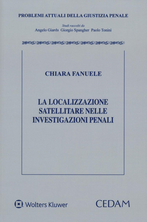 17277957605562-librolalocalizzazionesatellitarenelleinvestigazionipenalieditorecedamanno2019