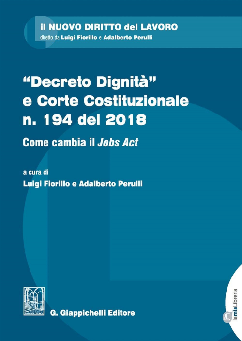 17277966524651-librodecretodignitaecortecostituzionalen194del2018comecambiailjobsacteditoregiappichellianno2019