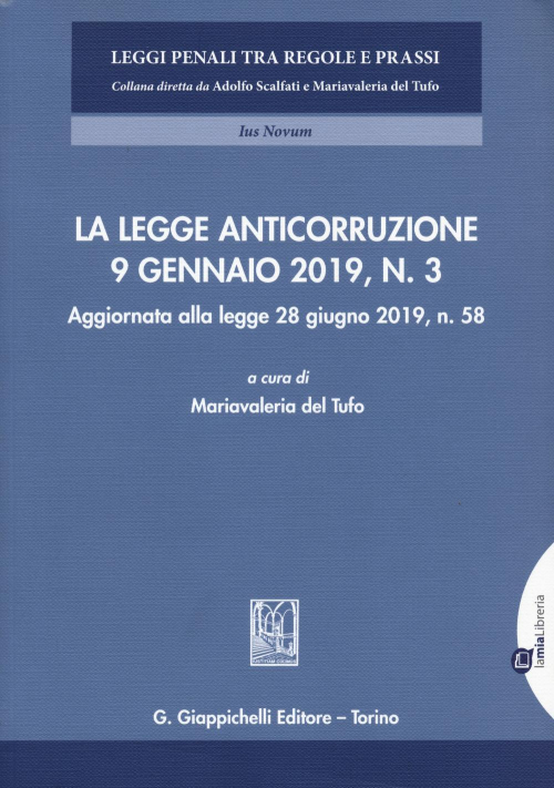 17277966578011-librolaleggeanticorruzione9gennaio2019n3aggiornataallalegge28giugno2019n58editoregiappichellianno2019