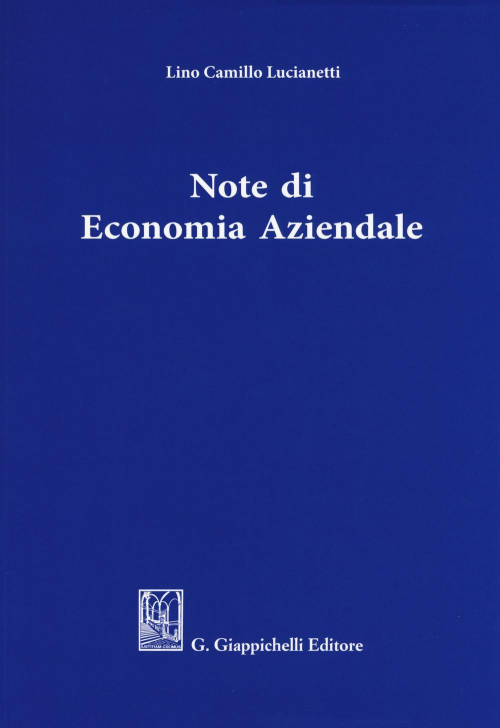 17277968666129-libronotedieconomiaaziendaleeditoregiappichellianno2019