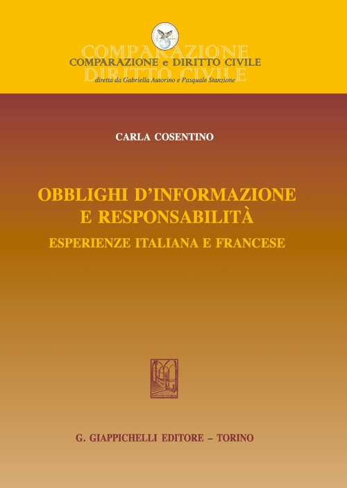 17277969791973-libroobblighidinformazioneeresponsabilitaesperienzeitalianaefranceseeditoregiappichellianno2020