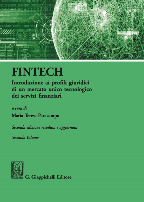 17277970201513-librofintechintroduzioneaiprofiligiuridicidiunmercatounicotecnologicodeiservizifinanziarivol2editoregiappichellianno2019