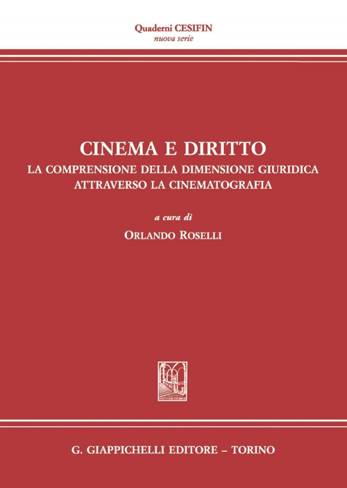 17277970726058-librocinemaedirittolacomprensionedelladimensionegiuridicaattraversolacinematografiaattidelconvegnofirenze30novembre2030editoregiappichellianno2020