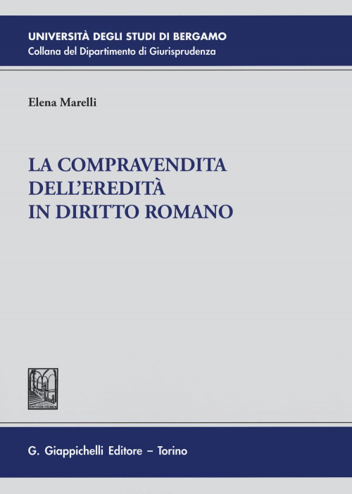 17277971739857-librolacompravenditadellereditaindirittoromanoeditoregiappichellianno2020