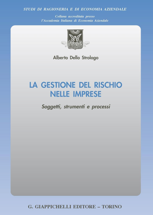 17277972593901-librolagestionedelrischionelleimpresesoggettistrumentieprocessieditoregiappichellianno2020