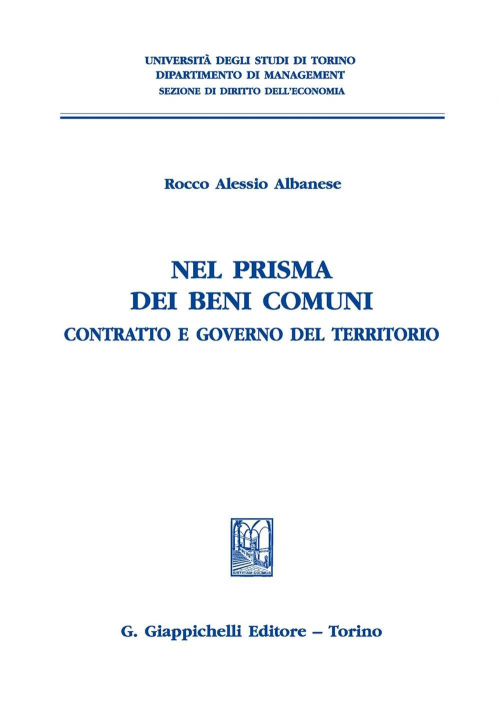 17277972608337-libronelprismadeibenicomunicontrattoegovernodelterritorioeditoregiappichellianno2020