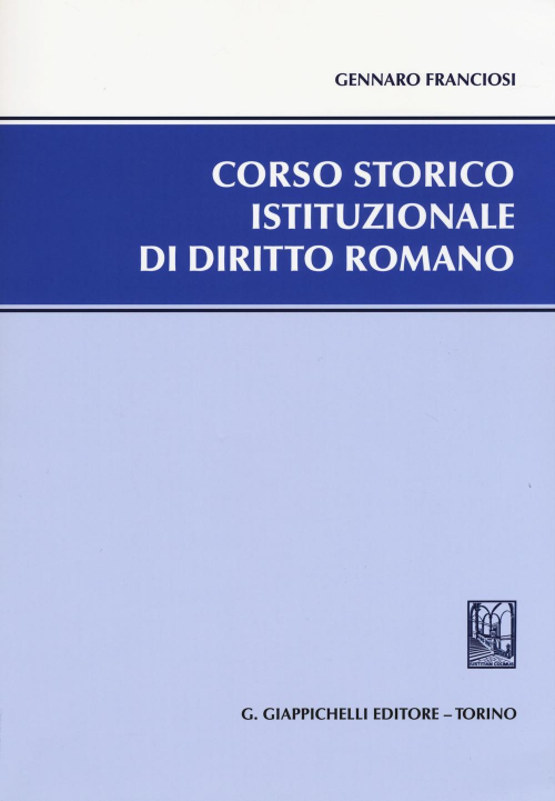 1727797507824-librocorsostoricoistituzionaledidirittoromanoeditoregiappichellianno2015