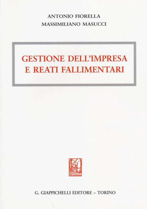 172779750928-librogestionedellimpresaereatifallimentarieditoregiappichellianno2014