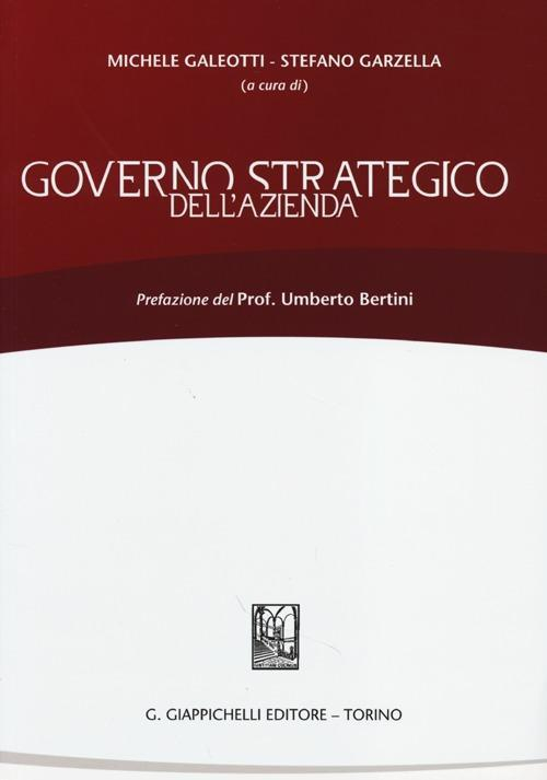 17277975275968-librogovernostrategicodellaziendaeditoregiappichellianno2013