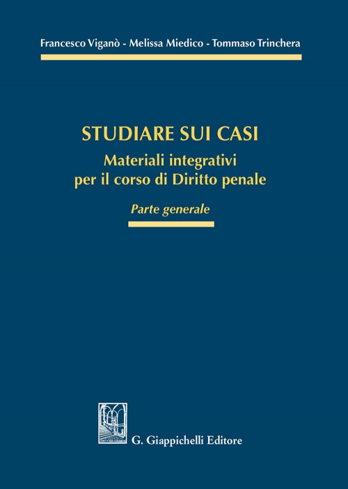17277975293238-librostudiaresuicasimaterialiintegrativiperilcorsodidirittopenalepartegeneraleeditoregiappichellianno2020