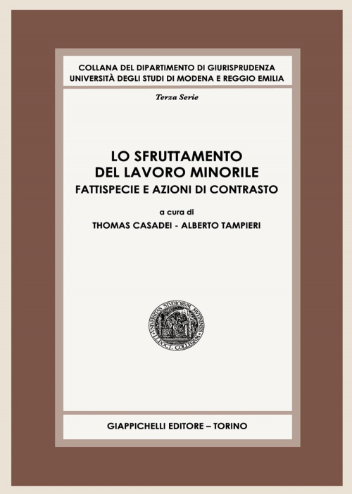 17277976591299-librolosfruttamentodellavorominorilefattispecieeazionidicontrastoeditoregiappichellianno2021