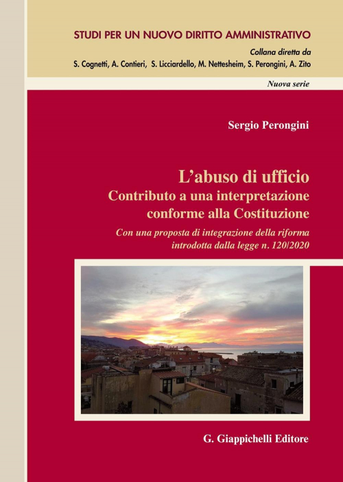 17277976639241-librolabusodiufficiocontributoaunainterpretazioneconformeallacostituzioneconunapropostadiintegrazionedellariformaintrodottadallaleggen1202020editoregiappichellianno2020